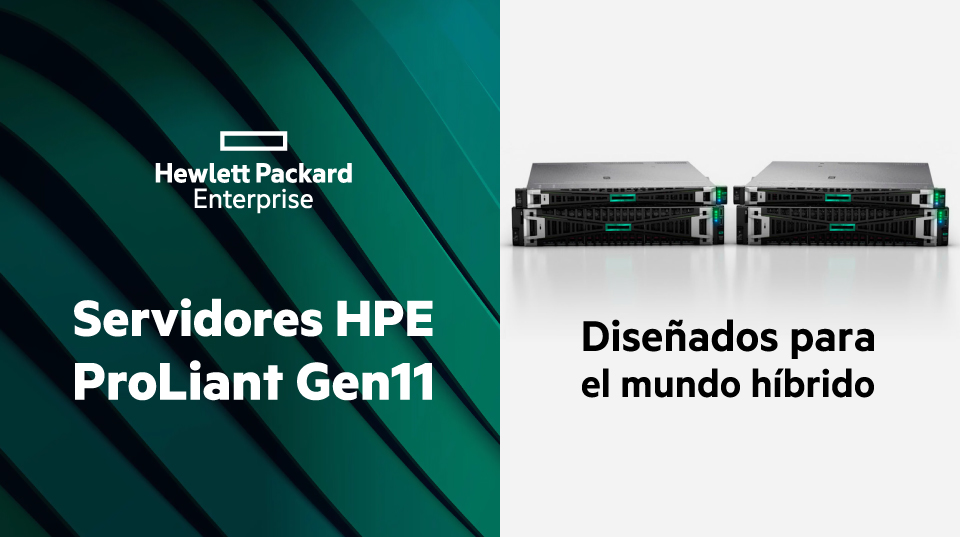 HPE ProLiant: La elección inteligente que busca ofrecer valor y rendimiento